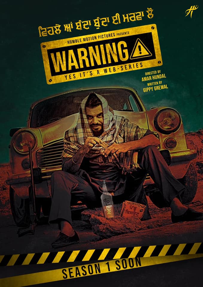 Get ready again, something new for Punjabi industry is on d way. Sir @GippyGrewal is gonna change the guise of punjabi entertainment industry. #BestOfLuck and many Congratulations to bro #AmarHundal #Warning #HumbleMotionPictures @humblemotionpic #webseries #PunjabiWebSeries