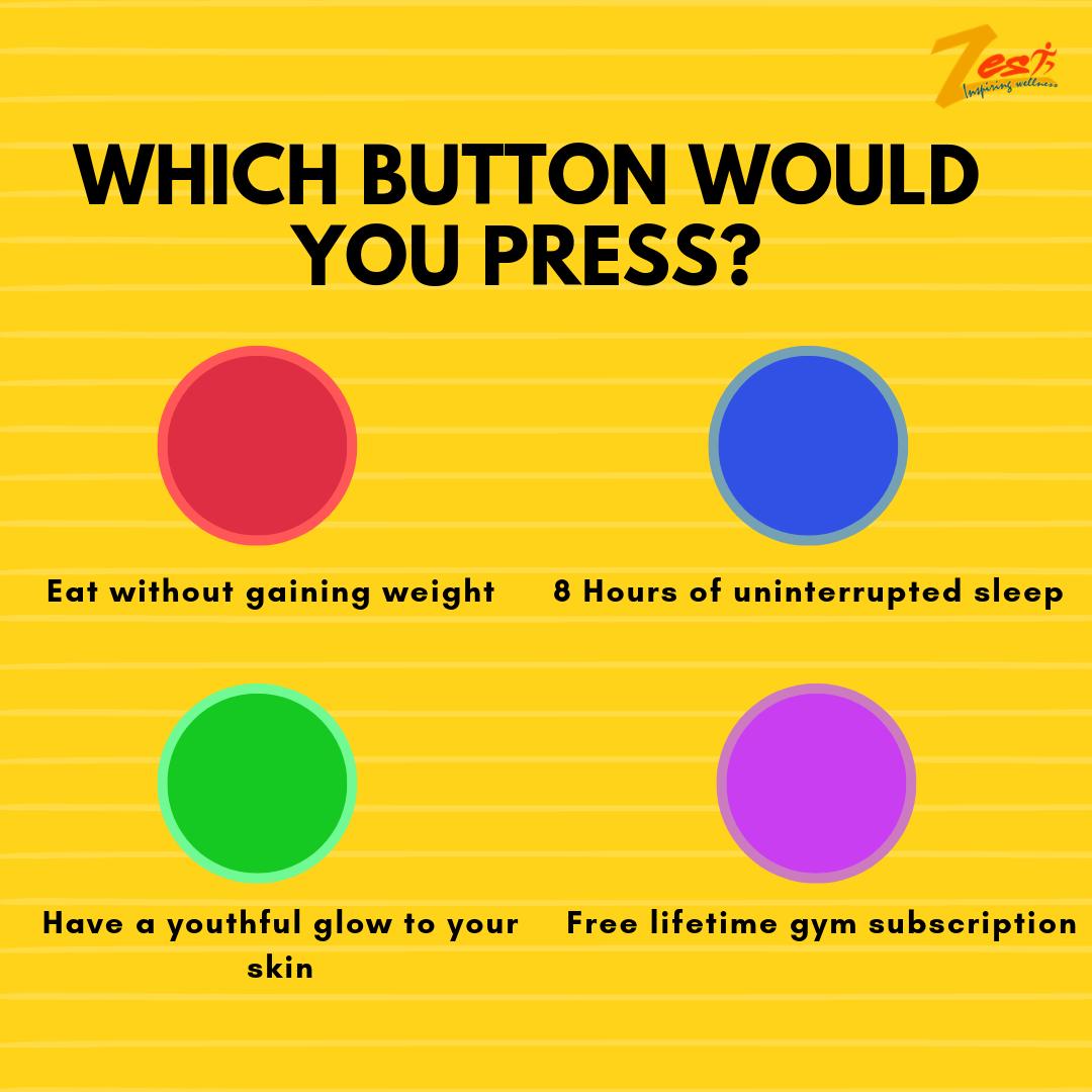fitbyzest's tweet image. Which button would you press? Comment below! #wellness #wellnessjourney #whichbuttonwouldyoupress #healthylifestyle