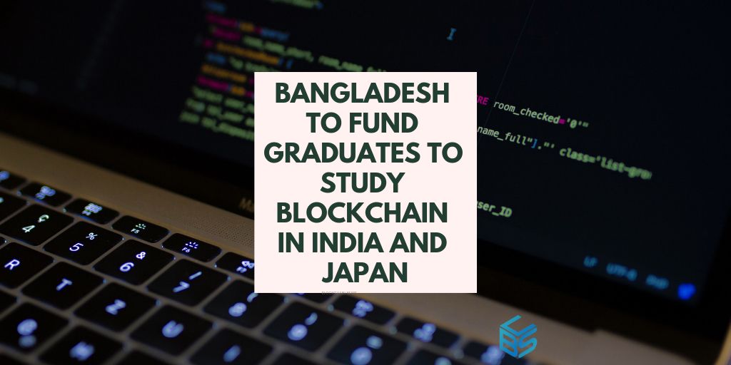 Blockchain Scotland (@blockchainscot) on Twitter photo Bangladesh government plans to send 100 graduate students abroad to study blockchain. The programme aims to increase the country’s expertise in DLT. 200 students are also expected to be sent to learn about the future trends of IT. 
#Blockchain #blockchaintechnology #business Bangladesh government plans to send 100 graduate students abroad to study blockchain. The programme aims to increase the country’s expertise in DLT. 200 students are also expected to be sent to learn about the future trends of IT. 
#Blockchain #blockchaintechnology #business