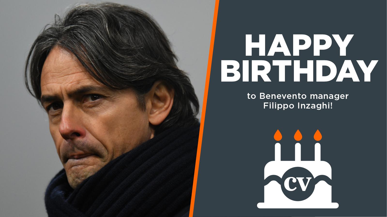  Happy birthday to manager Filippo Inzaghi!  