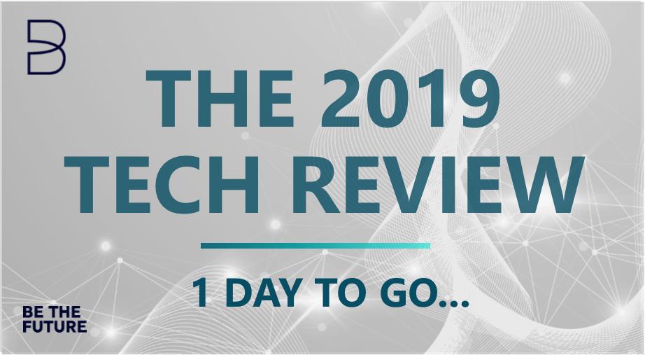 Tomorrow is a big day for us...

The #2019TechReview is the culmination of months of research and planning, and we can't wait for you to see it!

Sign up to receive it straight to your inbox in the morning: hubs.ly/H0k3-_x0