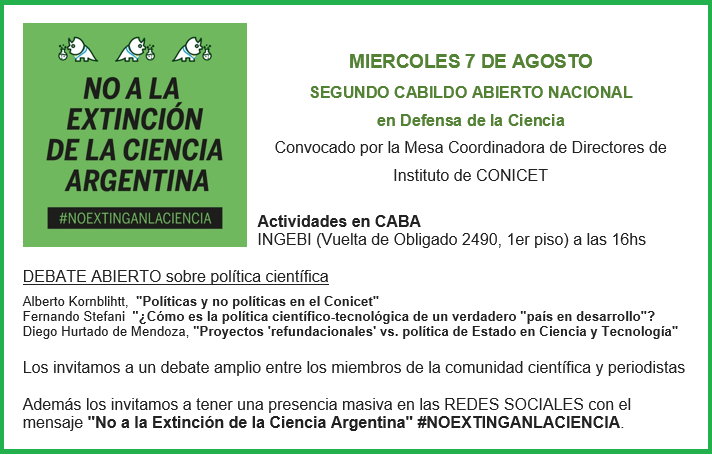 jorgeluisaliaga's tweet photo. 7 DE AGOSTO - SEGUNDO CABILDO ABIERTO NACIONAL en Defensa de la Ciencia.
Actividades en CABA - INGEBI (Vuelta de Obligado 2490, 1er piso) a las 16hs - DEBATE ABIERTO sobre política científica

#NOEXTINGANLACIENCIA https://t.co/JxJvnXD2sD
