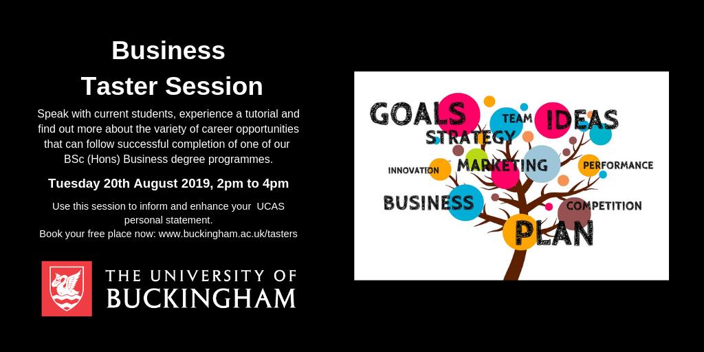 UniOfBuckingham's tweet photo. Considering studying Business at university but unsure what this will entail? Come to our free taster session on 20th August 2019, 2pm to 4pm, to find out! 
Talk to students and staff, experience a tutorial and have a look around our campus. Book now: https://t.co/XfWOvWBzkO https://t.co/L1Pagtqive