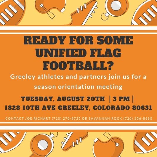 UNCOunified's tweet photo. Greeley athletes and partners Unified flag football is starting August 20th. See you there. https://t.co/WlopXX1Lh8