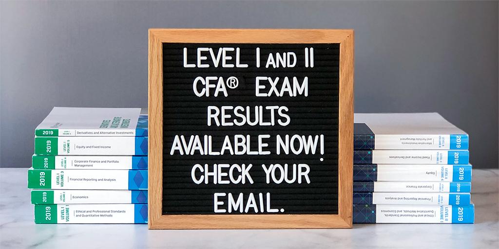 RESULTS ARE IN for Levels I and II of the June 2019 #CFAexam! Check your email now. Congratulations to everyone who passed! 👏 Level III candidates, your results will be available 20 August.