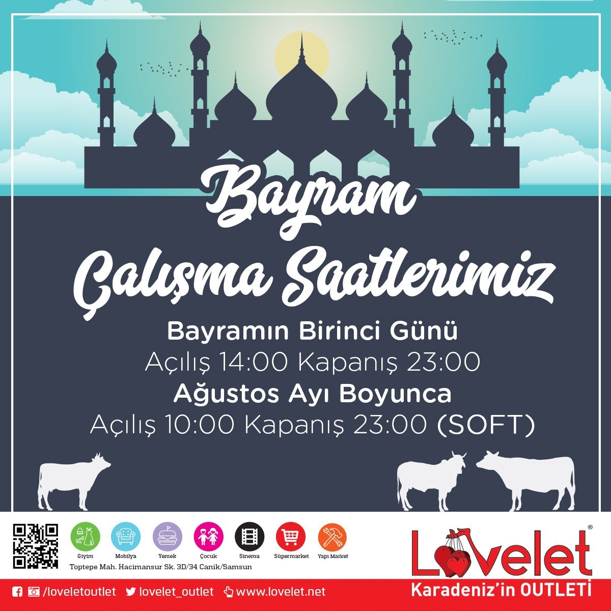 Lovelet_Outlet's tweet photo. Bayram Çalışma Saatleri
Bayramın Birinci Günü 
Açılış 14:00 Kapanış 23:00
Ağustos Ayı Boyunca
Açılış 10:00 Kapanış 23:00 (Soft) https://t.co/WXcCxlCMye
