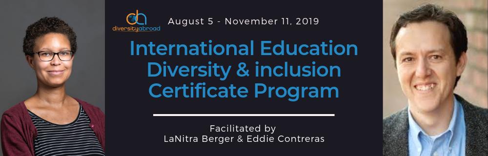 The inaugural cohort of the Diversity &amp; Inclusion Certificate has begun! We are pleased to have LaNitra Berger &amp; Eddie Contreras as facilitators to lead intl educators through a comprehensive learning experience; developing champions in diversity &amp; inclusion initiatives.