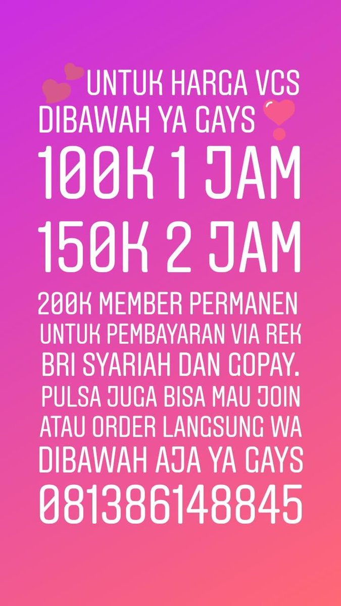 netizen819's tweet photo. Avail buat malam ini slot g banyak 
Wa : 081386148845
BRI Syariah/gopay

#vcsreal #vcscolmek #vcskuy #openvcs #vcsjilbab ,#vcscroot #vcsindonesia #vcs #REALVCS #vcscolmek #vcstrusted #OpenBooking #openbojakarta #openBOjaksel #openBOtangerang https://t.co/olNTKhW4kC