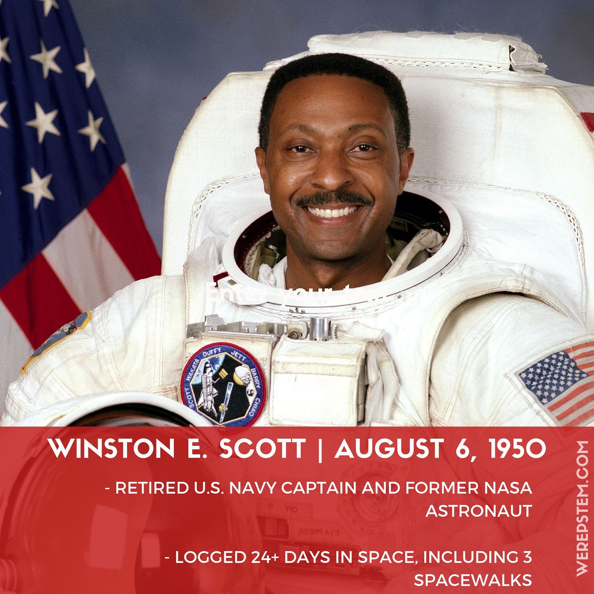 Happy birthday to retired U.S. Navy captain and NASA astronaut Winston Scott! 