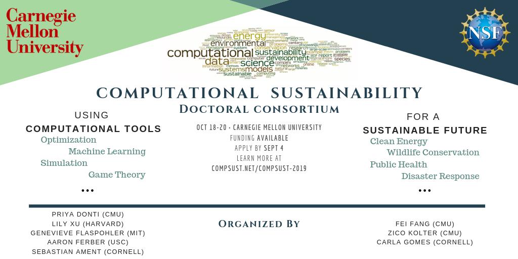 lilyxu0's tweet image. Join us for the #CompSust Doctoral Consortium! Discuss computational approaches to sustainability: climate action, wildlife conservation, public health, and more! Travel funding is available.

Oct 18-20 @ Carnegie Mellon
Apply by: Sept 4

Info: compsust.net/compsust-2019