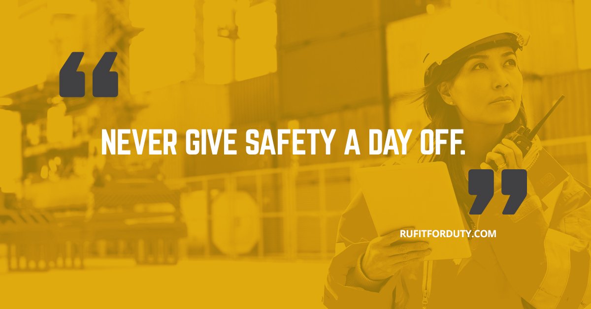 #Safety #SafetyFirst #SafetyQuote #FitForDuty #SafetyNeverStops