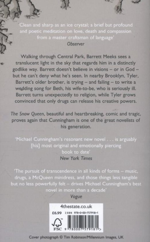 The Snow Queen by Michael Cunningham"I think it just officially came out, but he’s a friend of ours, and it’s just wonderful. I did get my hands on it early – one of the perks of befriending novelists."