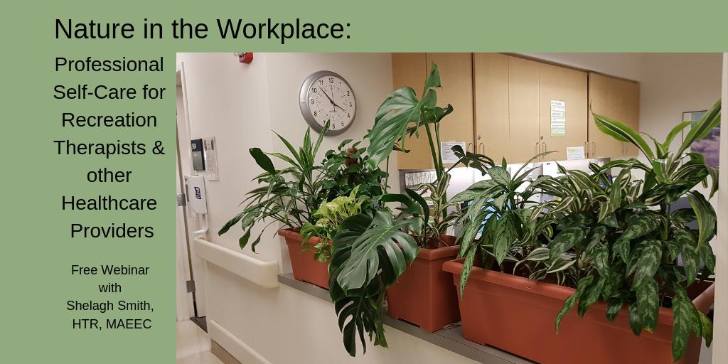 RaptInNature's tweet photo. Nature in the Workplace as Professional Self-Care
Free 1-hour Webinar August 7, noon PDT.

Hosted by BCTRA. Recreation therapists: 1 contact hour or .10 CEU (NCTRC)

Register: https://t.co/qHoMiA5gRA or get the recording link: 
https://t.co/68aTIJJQYl https://t.co/1mx4hEDXul