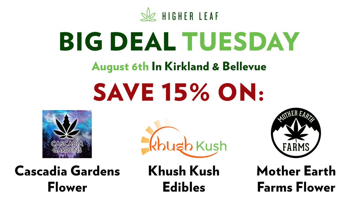 Briansimone_'s tweet photo. It's Big Deal Tuesday at Higher Leaf! 😆🙌🔥
Follow this link for more information - https://t.co/zHQOSVe62v

#HigherLeaf #Kirkland #Bellevue #TheEastsidesBestBud #i502 #Tuesday #Deals #Flower #Edibles #KhushKush @cascadiagardens @MEFcannabis https://t.co/TWdHyzviJS