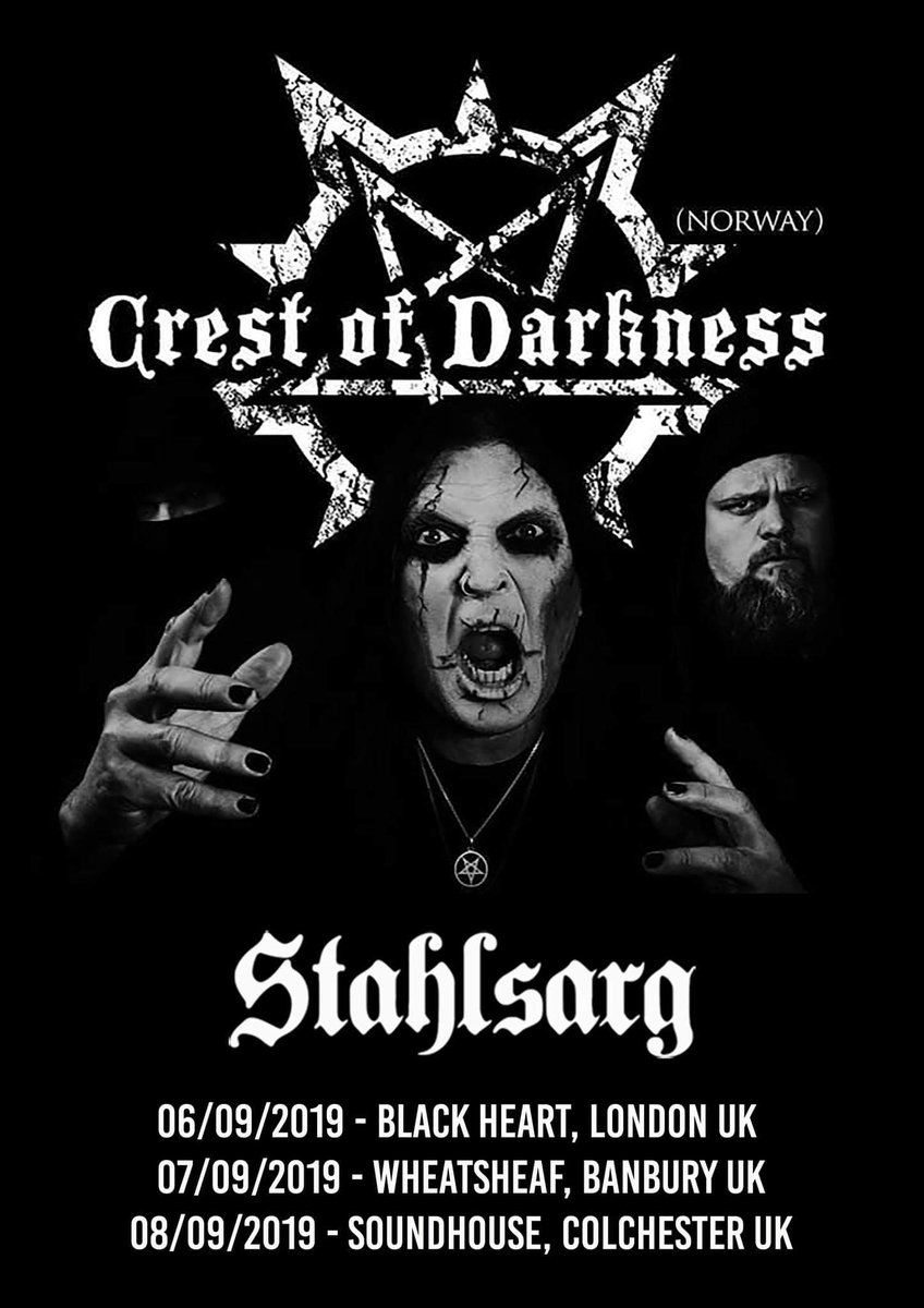 IngarAmlien's tweet photo. CREST OF DARKNESS UK Tour with STAHLSARG
6 Sept: The Black Heart, London 
7 Sept: Wheatsheaf Banbury
8 Sept: The Soundhouse, Colchester
@CrestofDarkness @IngarAmlien @stahlsarg @mykingdommusic @Theblack_heart @Wheatsheaflive https://t.co/xswCluUchD https://t.co/dedMYyYw1a