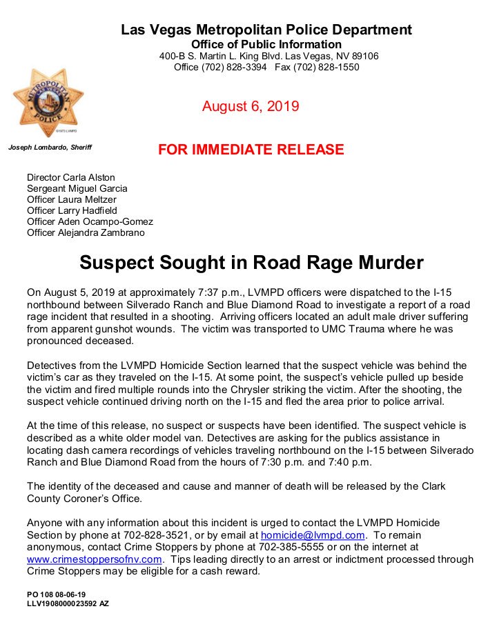 LVMPD's tweet photo. MEDIA RELEASE: Suspect Sought in Road Rage Murder https://t.co/cHZlZeonMH 
Anyone with info about this incident is urged to contact the #LVMPD Homicide Section at 702-828-3521. To remain anonymous, contact @CrimeStoppersNV  at 702-385-5555. #LVMPDnews https://t.co/ena44LYeIW