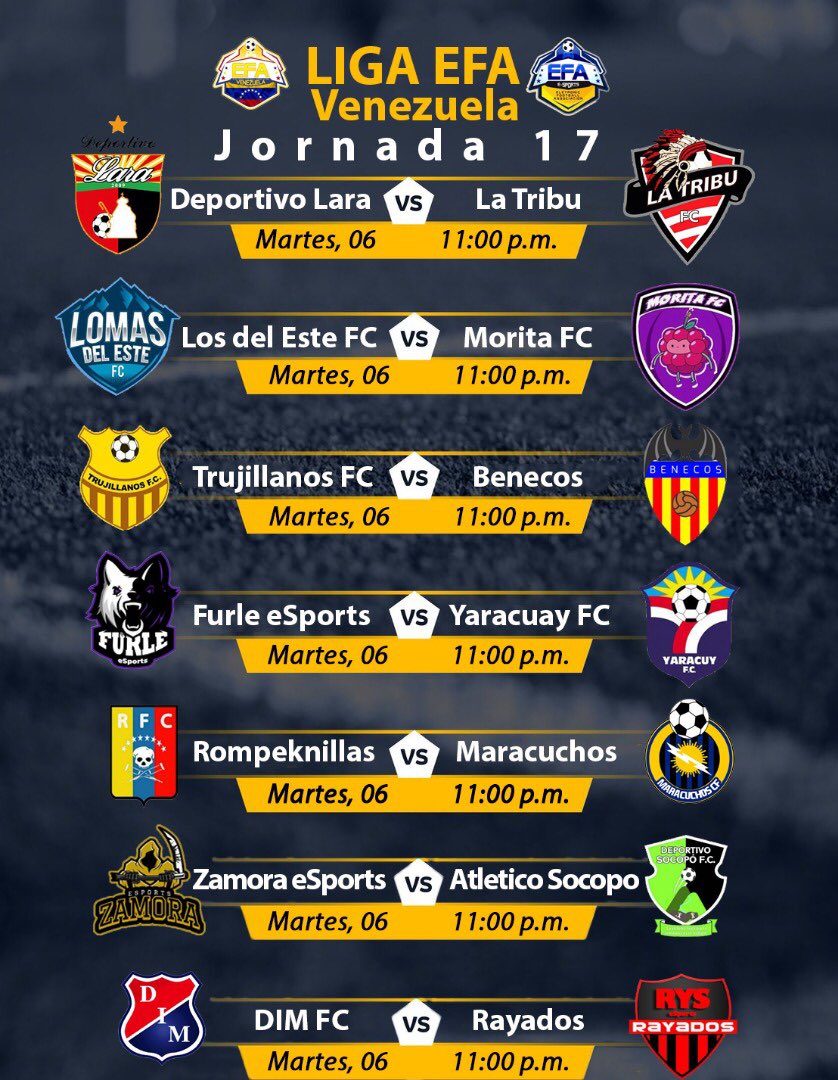 VenezuelaEfa's tweet photo. ❗️Jornadas 17 y 18 ❗️🇻🇪🔥🔥🔥@EfaEsports https://t.co/oPr1rO7Iha
