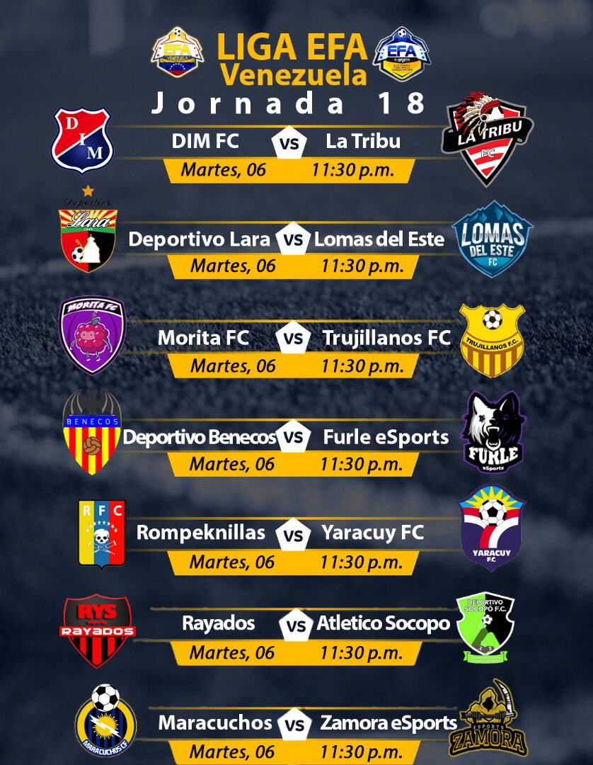 VenezuelaEfa's tweet photo. ❗️Jornadas 17 y 18 ❗️🇻🇪🔥🔥🔥@EfaEsports https://t.co/oPr1rO7Iha