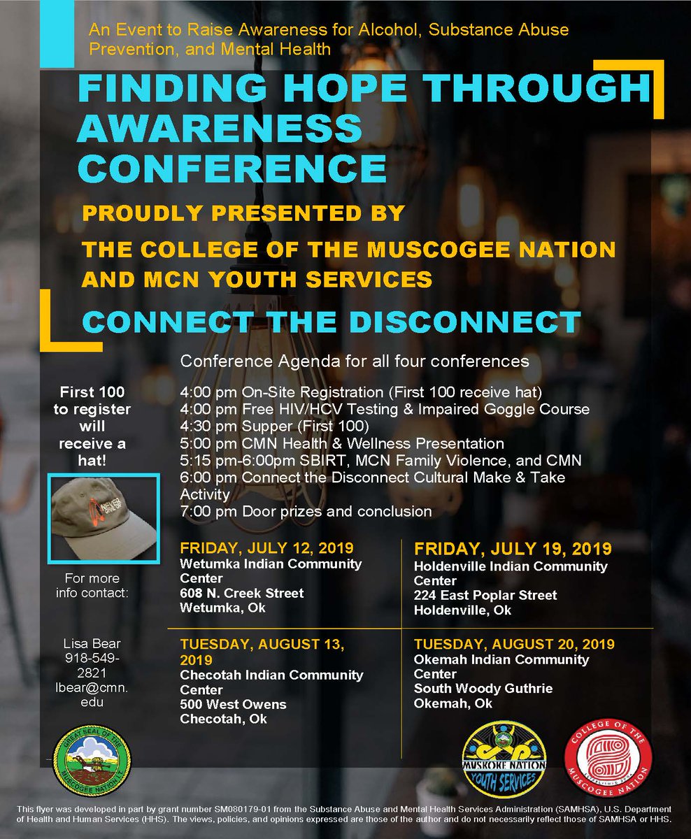 MvskokeYouth's tweet photo. The Finding Hope Through Awareness Conference will be at the Checotah Indian Community Center on Tuesday, August 13th starting at 4 pm.  Free hats and food for the first 100 people!  #mentalhealth #substanceabuse #alcoholabuse #prevention #resources #culture #connectthedisconnect https://t.co/4JGQG6XXuS