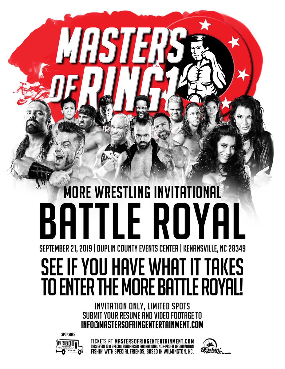 ATTENTION: PRO WRESTLING TALENT!

MORE Wrestling 
Invitational Battle Royal
9/21/19
Duplin County Events Center - Kenansville, NC

See if you have what it takes to enter!

Submit your resume and video footage info@mastersofringentertainment.com #supportindependentwrestling
