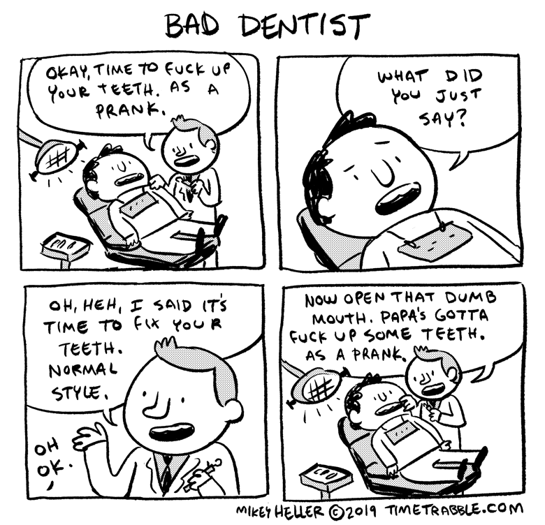 i drew a comic about a bad dentist 