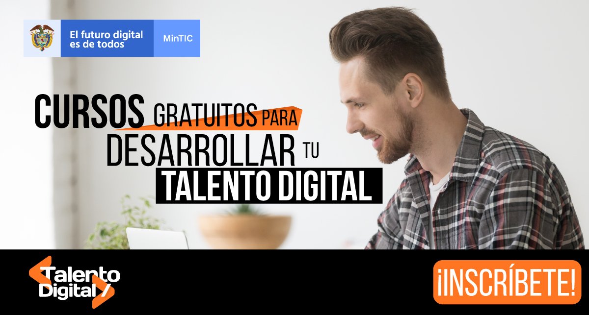 Adquiere conocimientos en Programación Digital, desarrollo de aplicaciones o gestión de datos con los cursos gratuitos de #TalentoDigital. Inscríbete 👉bit.ly/30S294G #CumpliéndoleAColombia