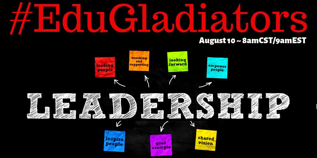 realtalkedu_'s tweet photo. Ready for the new school year? Join #EduGladiators on Saturday as our core warriors discuss leadership.
#TEDedchat #2Pencilchat #ScratchEdchat #MSLA #5thchat @Aewallace8 @Mind_on_ASaP @AgenaCasey @mikegusto @annettewitte @fenwayfan808 @fastcrayon @techamys @8Amber8 https://t.co/kuYE5y70P9