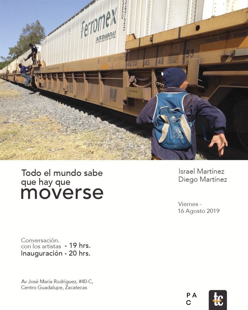 «TODO EL MUNDO SABE QUE HAY QUE MOVERSE». Tiempo Compartido. Zacatecas Mx. 16 de agosto.