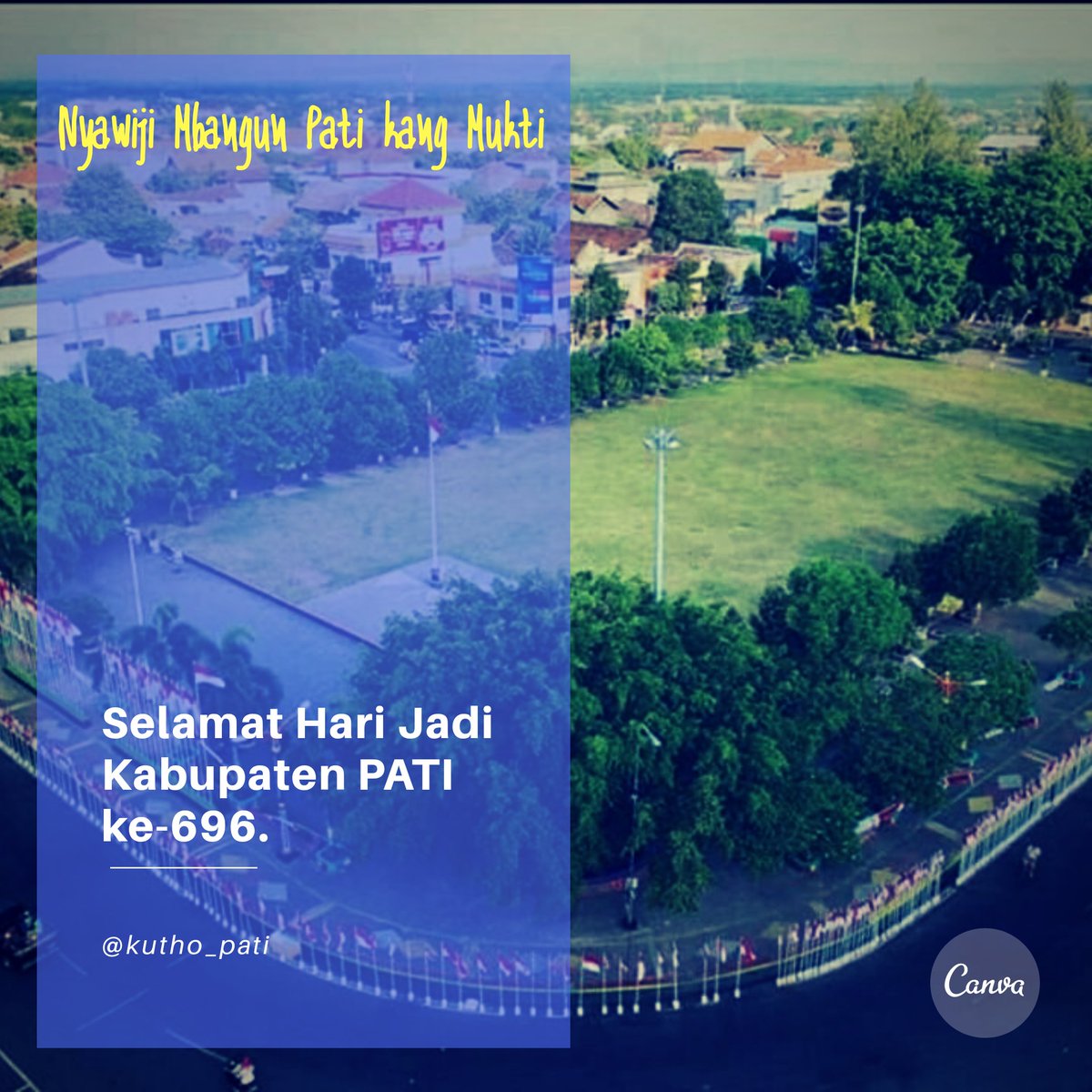 SELAMAT HARI JADI KABUPATEN PATI KE-696.. Nyawiji Mbangun Pati kang Mukti..
<a href="/dputr_pati/">DPUTR KAB PATI</a> @humassetdapati <a href="/haryanto_shmm/">Haryanto SH.MM.MSi</a> <a href="/MasSaifulArifin/">Saiful Arifin</a> <a href="/patinewscom/">PatiNews</a> <a href="/Patifosi_Online/">PERSIPA PATI</a>