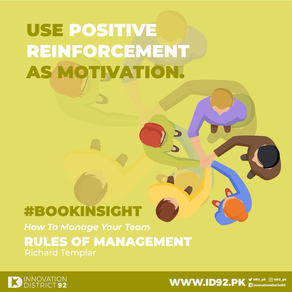 id92_pk's tweet photo. Motivate your team by praising them, and letting them know that you are monitoring them.
This week's #BookInsight is on 'Rules of Management', a definitive code for managerial success by Richard Templar detailing The Rules of Management. https://t.co/YixkkyEyAp