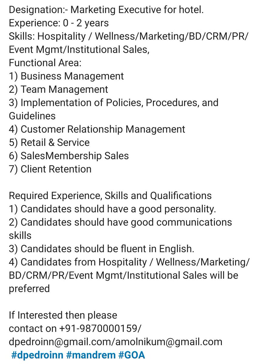 DpedroInn's tweet photo. Vacancy for marketing executive
Location: Mandrem Goa https://t.co/UX6dE9vthn