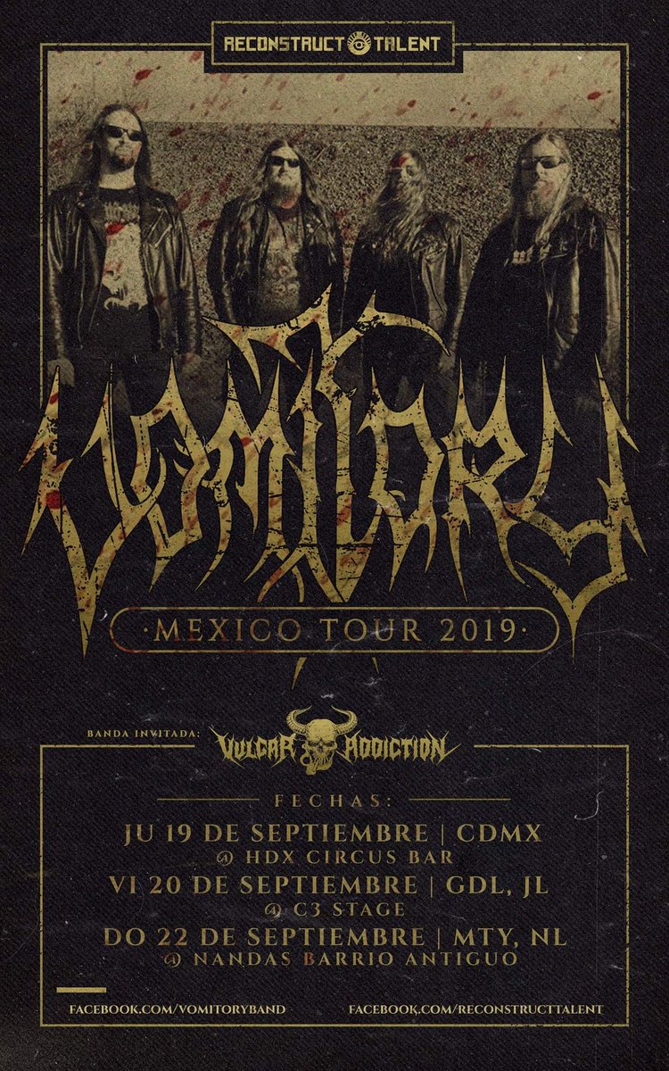 ReconstructT's tweet image. Vomitory, se estará presentando por primera vez en México durante el mes de Septiembre acompañados de @VulgarAddiction. 
19.09 CDMX @ HDX Circus Bar
reconstructtalent.bigcartel.com/product/vomito…
20.09 GDL @ C3 Stage
eventos.ticketnowmexico.com
22.09 MTY @ Nandas Barrio Antiguo
reconstructtalent.bigcartel.com/product/vomito…