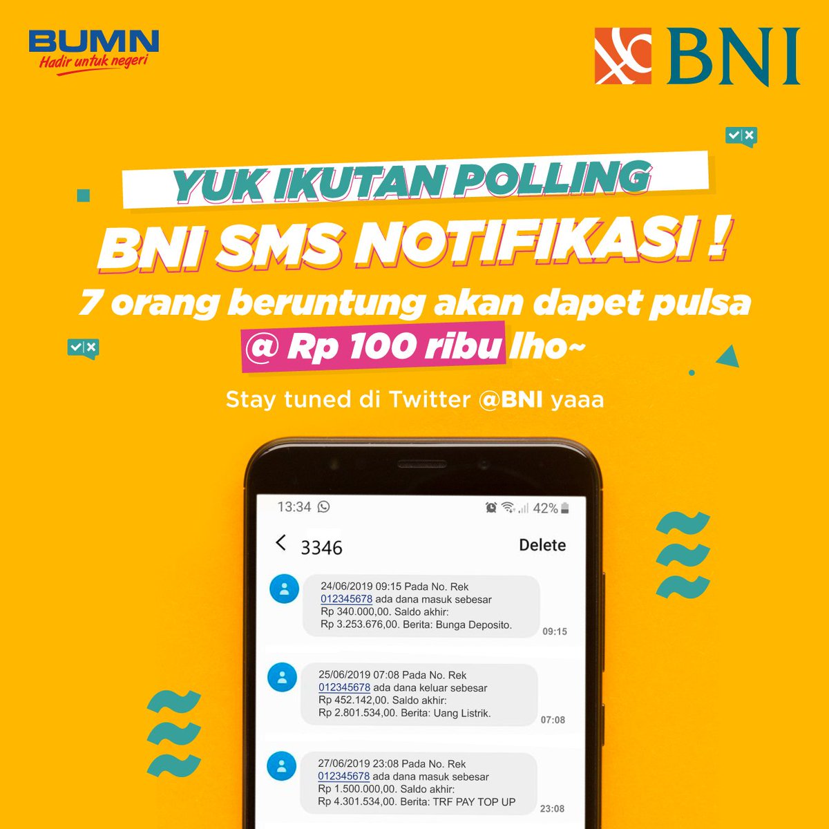 BNI's tweet photo. Tweeps! Mau coba peruntungan kamu buat dapetin pulsa Rp100ribu gak? Caranya gampang! Tinggal ikutan polling BNI SMS Notifikasi, retweet &amp; like tweet pollingnya

Untuk 7 orang beruntung akan dapat pulsa masing-masing Rp100ribu. Ditunggu kuis #PollBNISMSNotif jam 12.00 ya, see you! https://t.co/qNjfW3L4DE