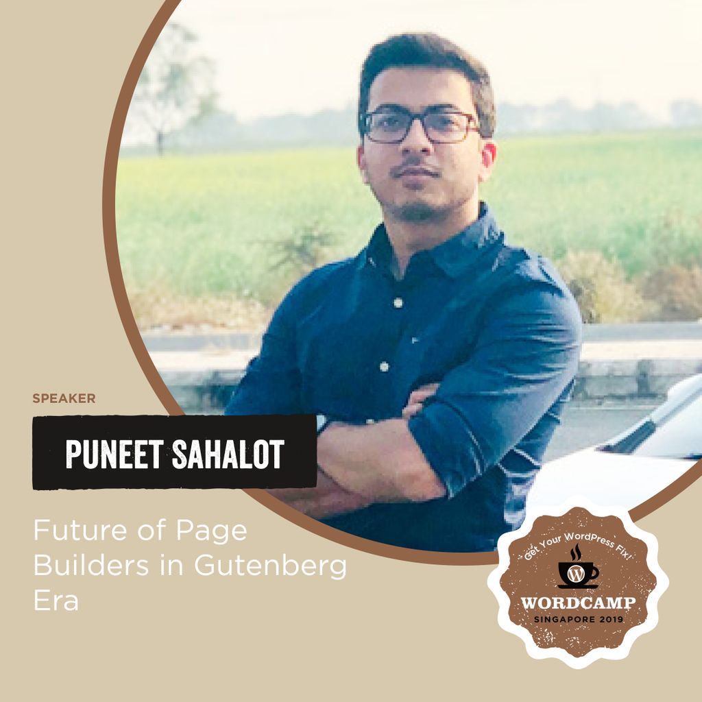 WordCampSG's tweet photo. Introducing speaker PUNEET SAHALOT

Come and hear about the future of page builders in the Gutenberg era https://t.co/zdtBLfmirK