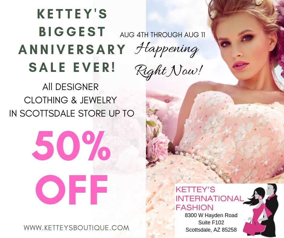 KetteysB's tweet photo. It's going on right now... the biggest sale of the year!! SHOP FROM NOW THROUGH AUGUST 11TH FOR UP TO 50% OFF!! My clients sale promotions are happening all over the store and we couldn't be happier for you!!! Kettey is spoiling her customers!! https://t.co/iSkcHjX9Ck