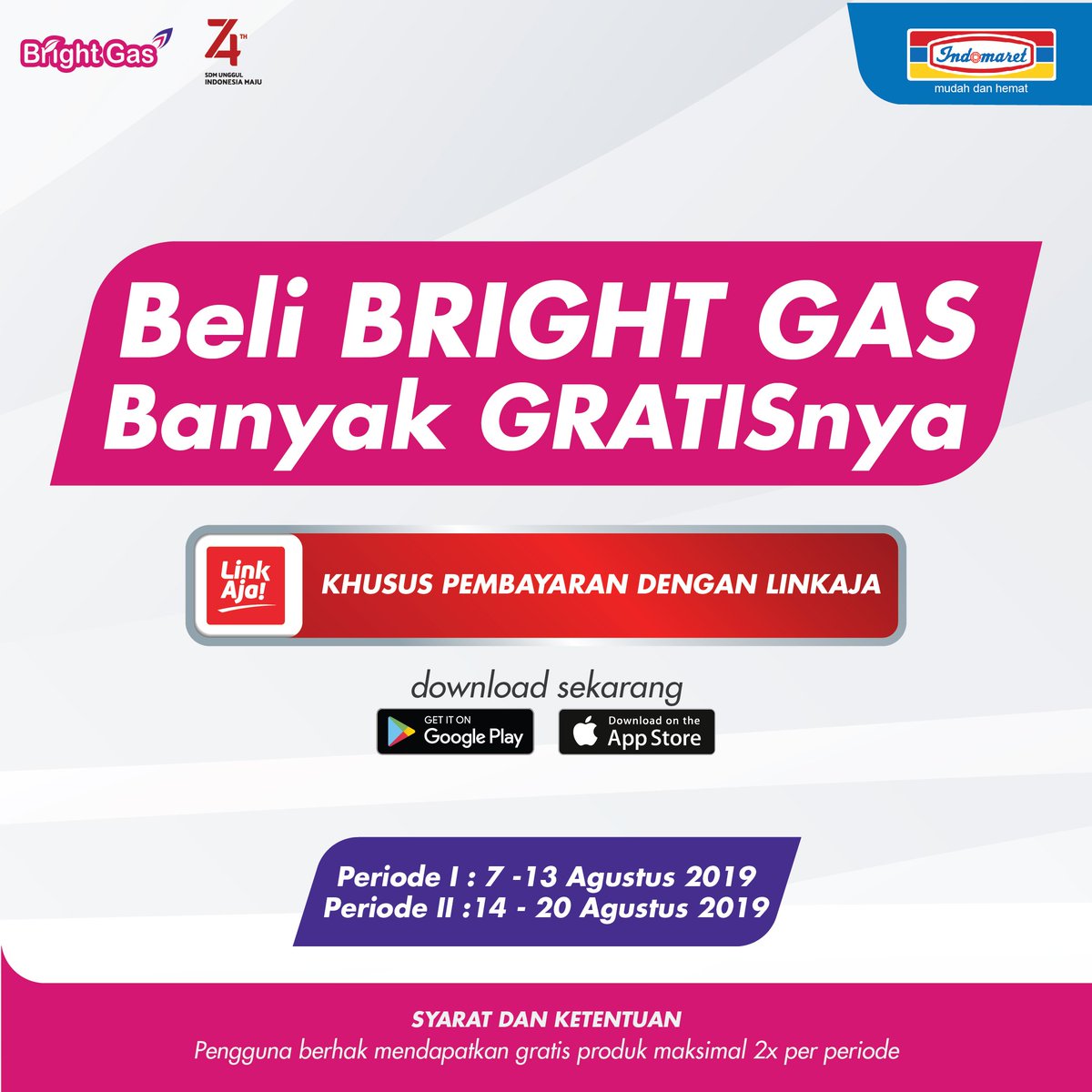 brightgas_LPG's tweet photo. Hai, Moms! Untuk menyambut hari Kemerdekaan RI ke-74, Bright Gas menawarkan promo dengan membeli Bright Gas di Indomaret menggunakan LINKAJA. Cek promonya disini yuk https://t.co/ajq6jH7ysA

#BrightGasBerkualitas #KelihatanCerdasnya #kelihatanMerdekanya #Pertamina135 #Call135 https://t.co/yHfhBPLWur