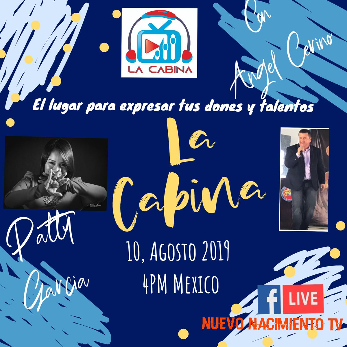 CerinoMex's tweet photo. Super programa “La Cabina” con Angel Cerino; sábado 10, Agosto 2019 4PM Mexico, invitada: Patty Garcia por Facebook Live Nuevo Nacimiento TV. No te lo puedes perder. @ISANOBLECILLA @enlacetv @aescenatv @DanielEchegaray https://t.co/cpds1ZjARB