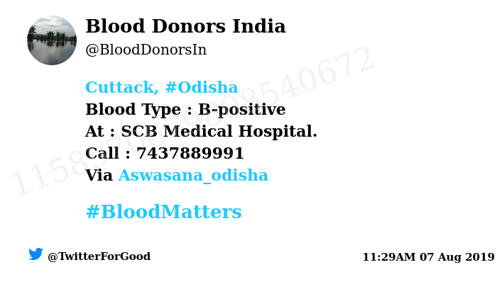 BloodDonorsIn's tweet photo. #Cuttack, #Odisha 
Need #Blood Type :  B-positive
At : SCB Medical Hospital. 
Number of Units : 2
Primary Number : 7437889991
Patient : Kailash Mallick
Via: @Aswasana_odisha
#BloodMatters
Powered by Twitter https://t.co/JLm68yUx9U