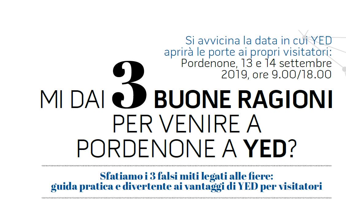 colfertspa's tweet photo. 3 buone ragioni per venire a Pordenone a YED il 13 e 14 settembre 2019:

https://t.co/1NwyUinQCq https://t.co/5GAPRqX0TI