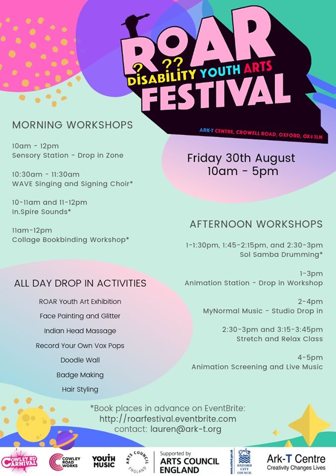 ROAR 2019! A festival that highlights and celebrates diversity and disability in the arts, the ROARsomes inclusive arts leadership group curate ROAR for your enjoyment!  Join a workshop here: eventbrite.co.uk/o/roar-festiva……  <a href="/ace_national/">Arts Council England</a> <a href="/OxfordCity/">Oxford City Council</a> @CowleyCarnival @youthmusic