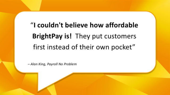 BrightUKIre's tweet photo. BrightPay has a 99% customer satisfaction rate! Read our testimonials to find out what people like about #BrightPay https://t.co/USlnrwEhca https://t.co/PLt5yecTtH