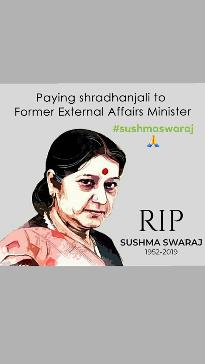 PathakSeth's tweet photo. RIP  @SushmaSwaraj 🙏
#shradhanjali @PMOIndia @narendramodi @AmitShah @BJP4India Warm Regards @ANXMEDIA https://t.co/5y7zCpcxPX