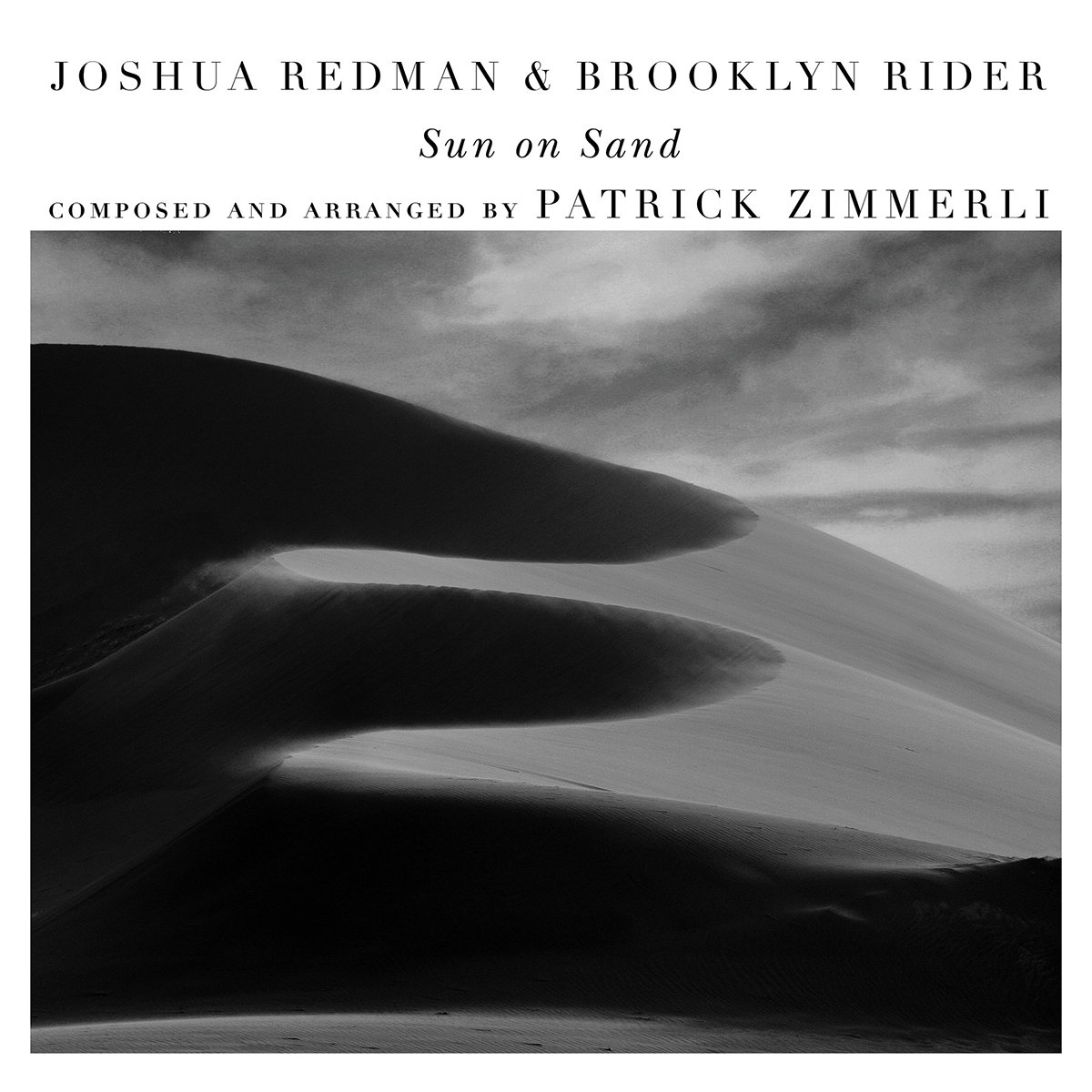Nonesuch Records (@nonesuchrecords) on Twitter photo .<a href="/Joshua_Redman/">Joshua Redman</a> & <a href="/Brooklyn_Rider/">Brooklyn Rider</a>'s #SunOnSand is due October 4 on Nonesuch. On the album, they perform works from a suite by Patrick Zimmerli, joined by bassist Scott Colley & drummer Satoshi Takeishi.
Pre-order to download "Between Dog and Wolf" now: smarturl.it/SunOnSand .<a href="/Joshua_Redman/">Joshua Redman</a> & <a href="/Brooklyn_Rider/">Brooklyn Rider</a>'s #SunOnSand is due October 4 on Nonesuch. On the album, they perform works from a suite by Patrick Zimmerli, joined by bassist Scott Colley & drummer Satoshi Takeishi.
Pre-order to download "Between Dog and Wolf" now: smarturl.it/SunOnSand