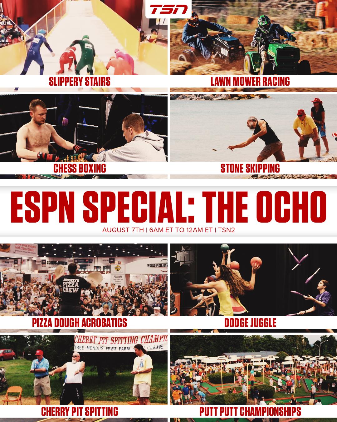 TSN on X ESPN Special The Ocho will be airing all day today on TSN2. Tune in for all crazy and unique sporting events https t uEi6fkAEj4 X