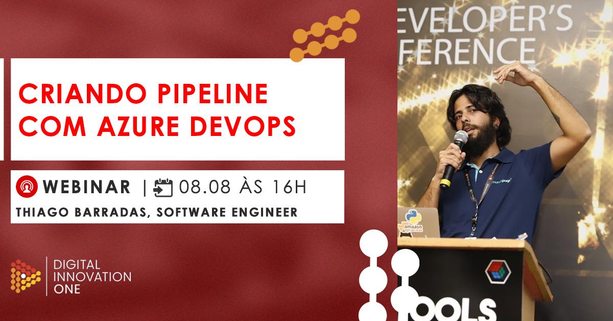 Aprenda com <a href="/_thiagobarradas/">Thiago Barradas</a>  os conceitos do DevOps na prática, implementando todo o Pipeline de uma aplicação .NET Core no Azure DevOps, da construção ao deploy! 

Garanta sua vaga, agora (é grátis): zcu.io/IGFo