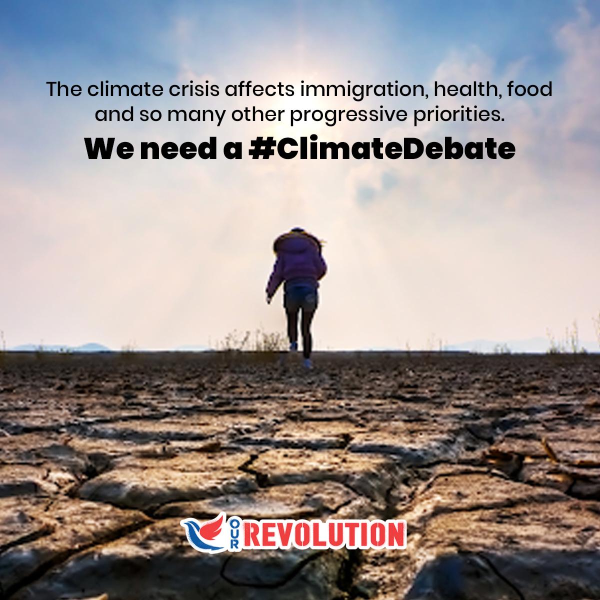 OurRevolution's tweet photo. The #ClimateCrisis affects all the issues we are fighting for. Will the @DNC listen? https://t.co/BHkpXmYn6u