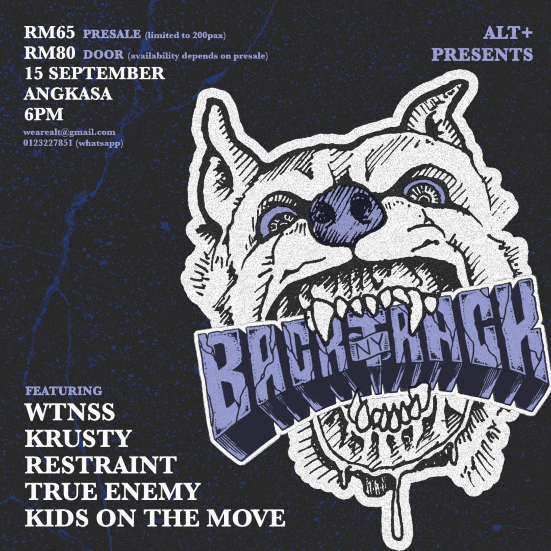 alternateplus's tweet photo. Last call for presale tickets for #BacktrackKL last KL show. Don’t miss @BacktrackNYHC @restraintmyhc @TrueEnemyHC @wtnsshc @krustyhc & @kidsonthemovehc help RT 🔥 https://t.co/vDnnrXwSu1
