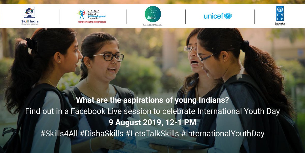 It is estimated that average age of India’s population will be 29 by 2020. How can we ensure that India benefits from its demographic dividend? Find out in our FB Live as we celebrate #IYD2019 with MSDE, NSDC &amp; UNDP on 9 Aug from 12-1 PM. #DishaSkills #Skills4All #LetsTalkSkills