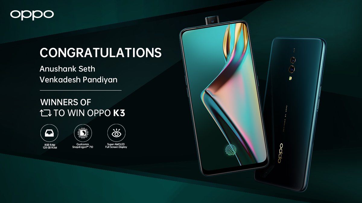 Congratulations! @Anushankseth and @venkadesh_02. You came, you 🔁’d and now you’ve won the all-new #OPPOK3! #DesignedToPerform