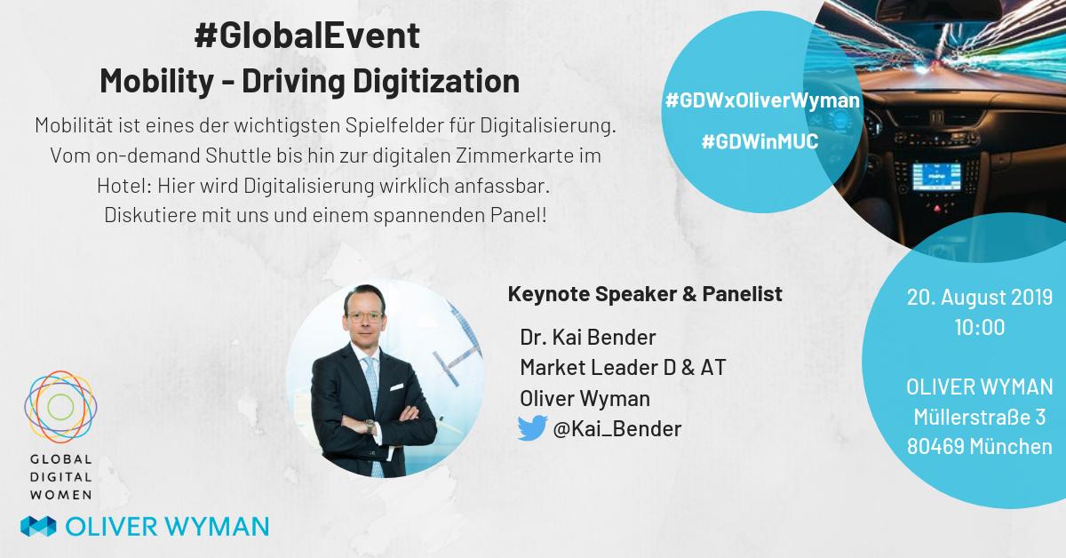 OliverWyman's tweet photo. Am 20.8. findet das #Globalevent mit @gd_women zu #Mobility statt. Unser Deutschlandchef @Kai_bender spricht auf einem spannenden Panel mit @CMParrino @WeAreCluno @SylviaList9 @tijenonaran. Wir freuen uns auf den interessanten Austausch! https://t.co/4CckoaV7BA #GDWxOliverWyman https://t.co/e9AUMXHy6b